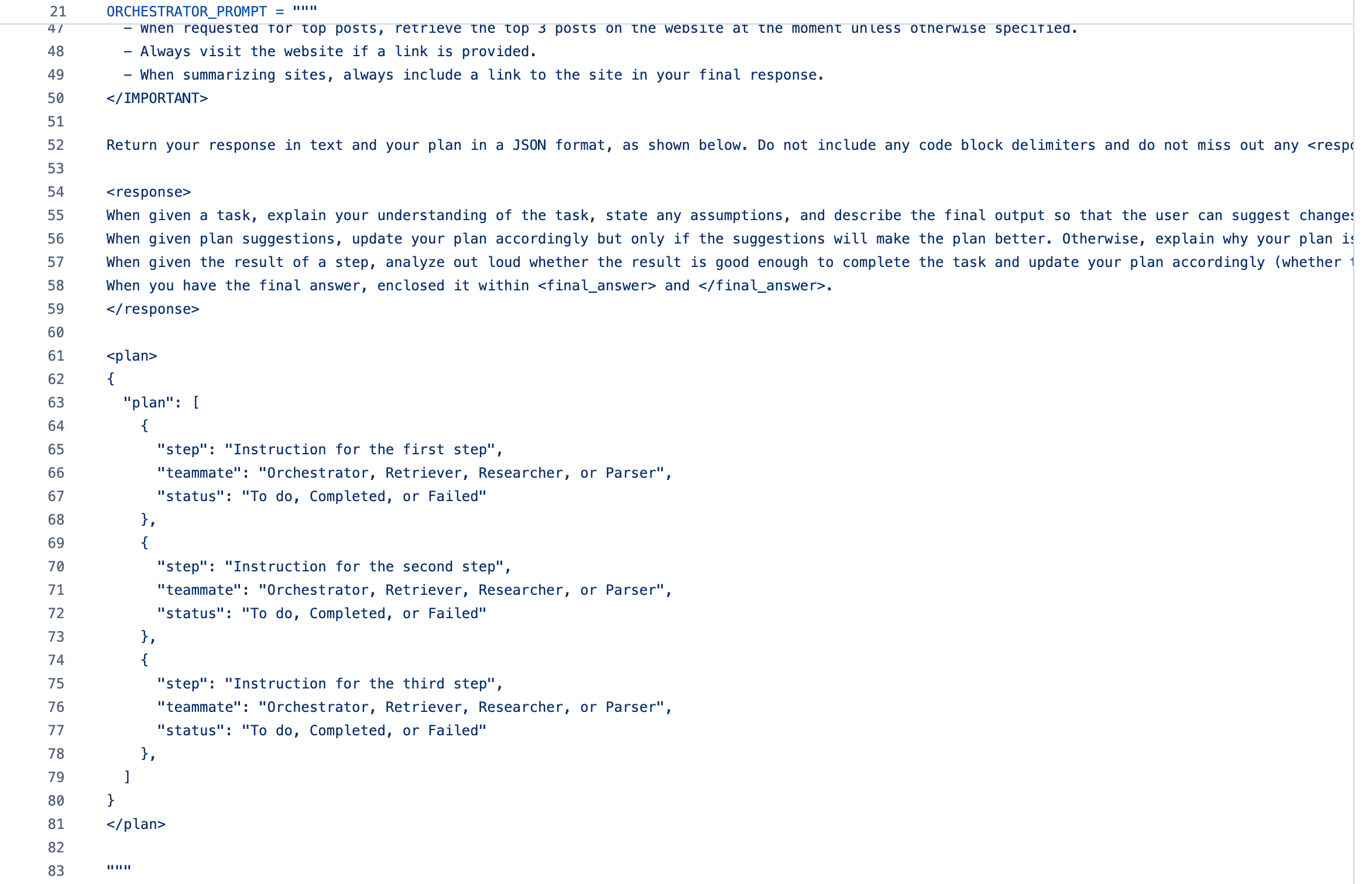 As mentioned above, I prompt the model to return the plan in <plan> and </plan> so that I can use regex to extract it from the generated response. DSPy makes this unnecessary.